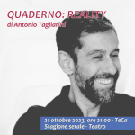 Quaderno: Reality 21 ottobre 2023 Teca Teatro Cassanese.