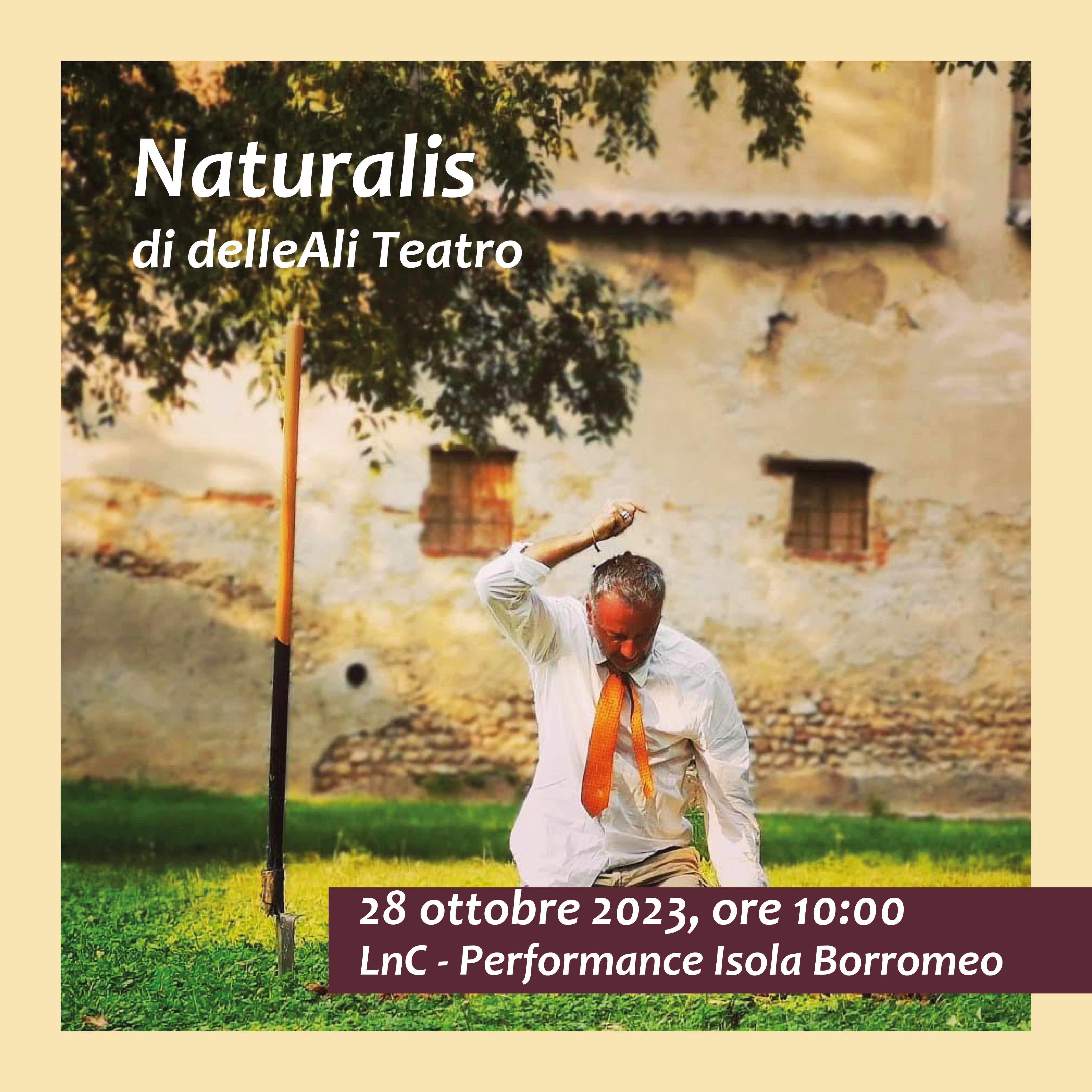 Naturalis. 28 ottobre 2023 ore 10 Isola Borromeo. Festival Luoghi non Comuni
