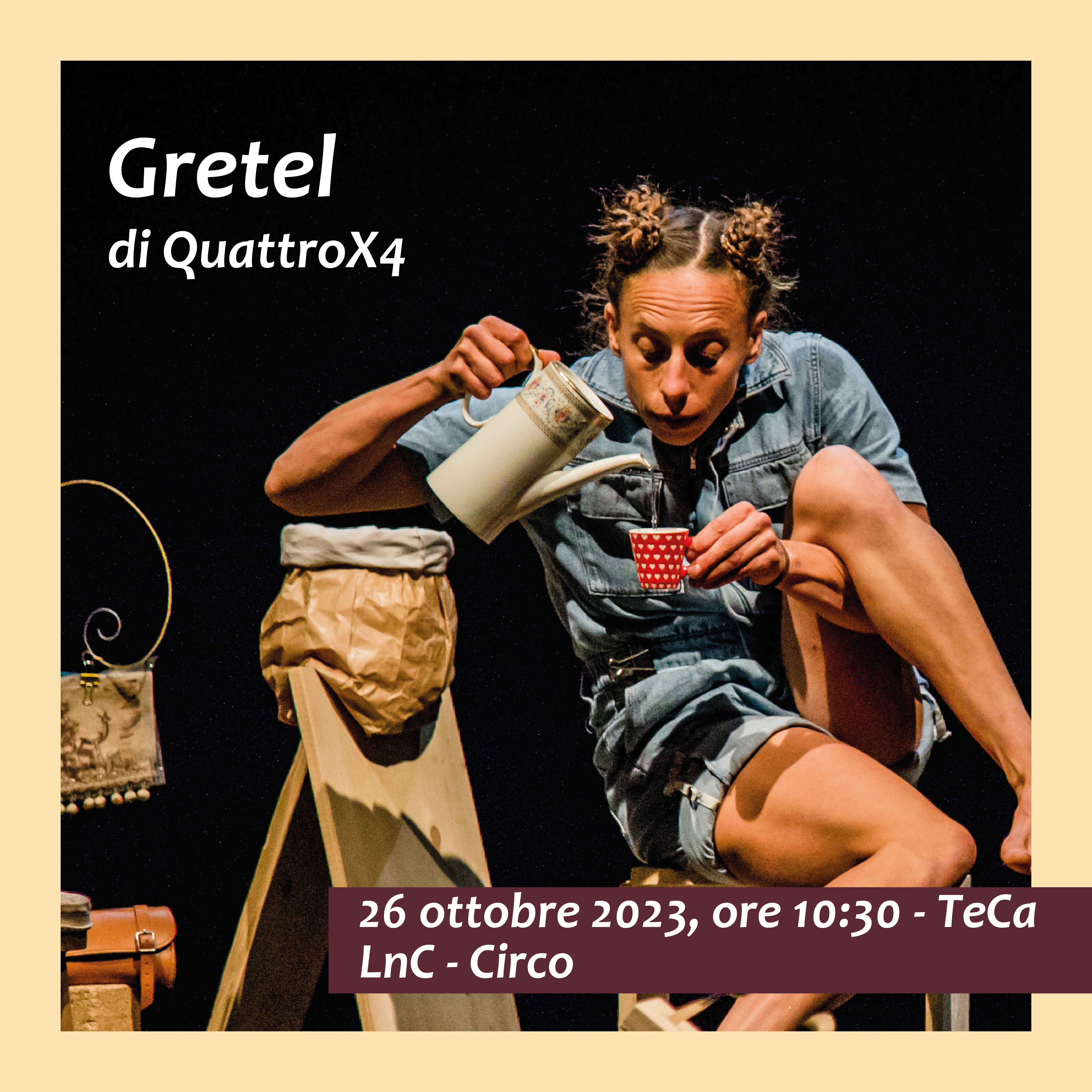 Gretel spettacolo circo per bambini 26 ottobre 23 ore 10.30 TeCa Teatro Cassanese