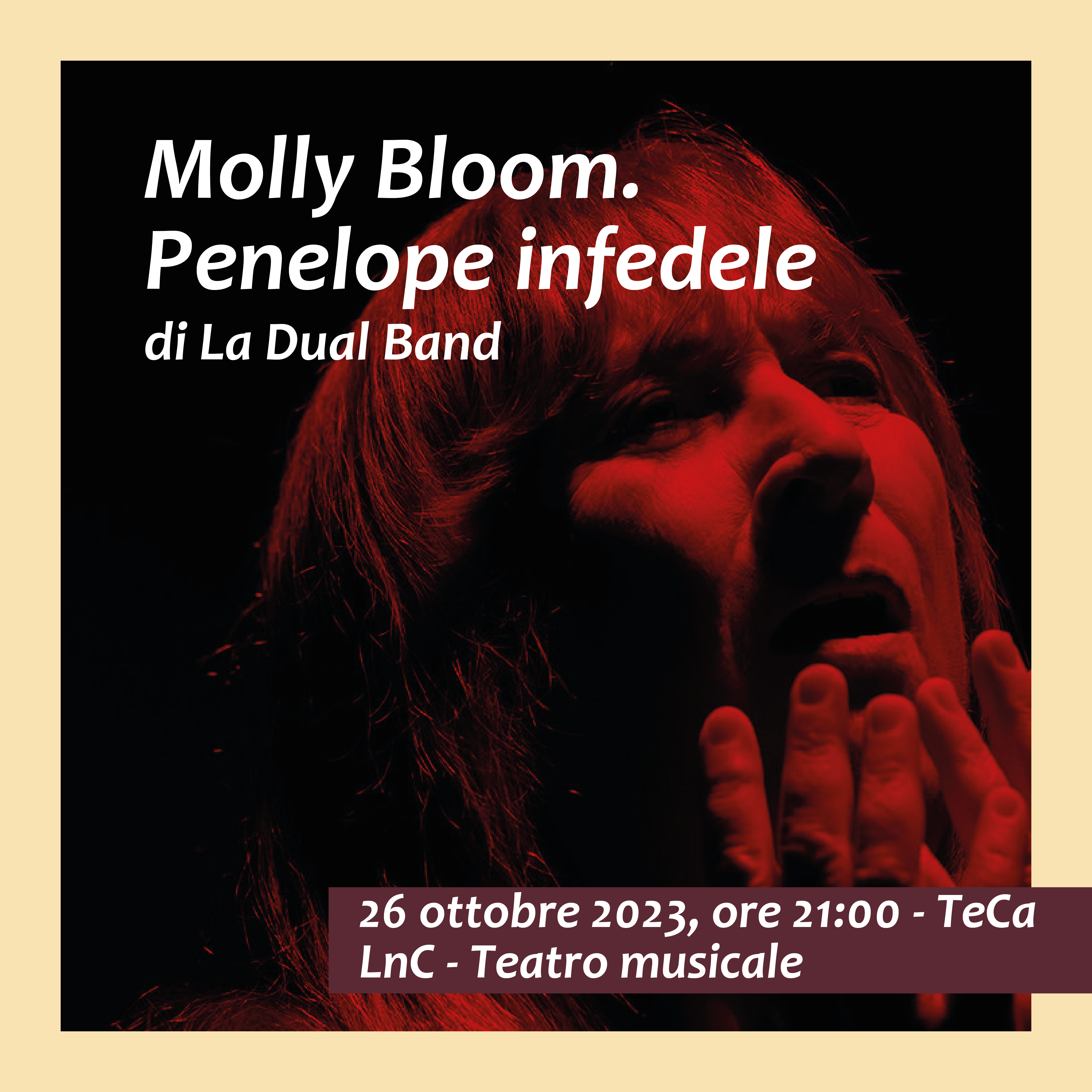 Molly Bloom. Penelope infedele 26 ottobre 2023 ore 21. TeCa Teatro Cassanese