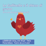La gallinella e il chicco di grano. 4 febbraio 2024 ore 16.30. Teatro bambini. TeCa Teatro Cassanese