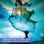 IL CIELO DEGLI ORSI teatro dai 3 ai 7 anni 21 gennaio 2024 ore 16,30 TeCa Teatro Cassanese