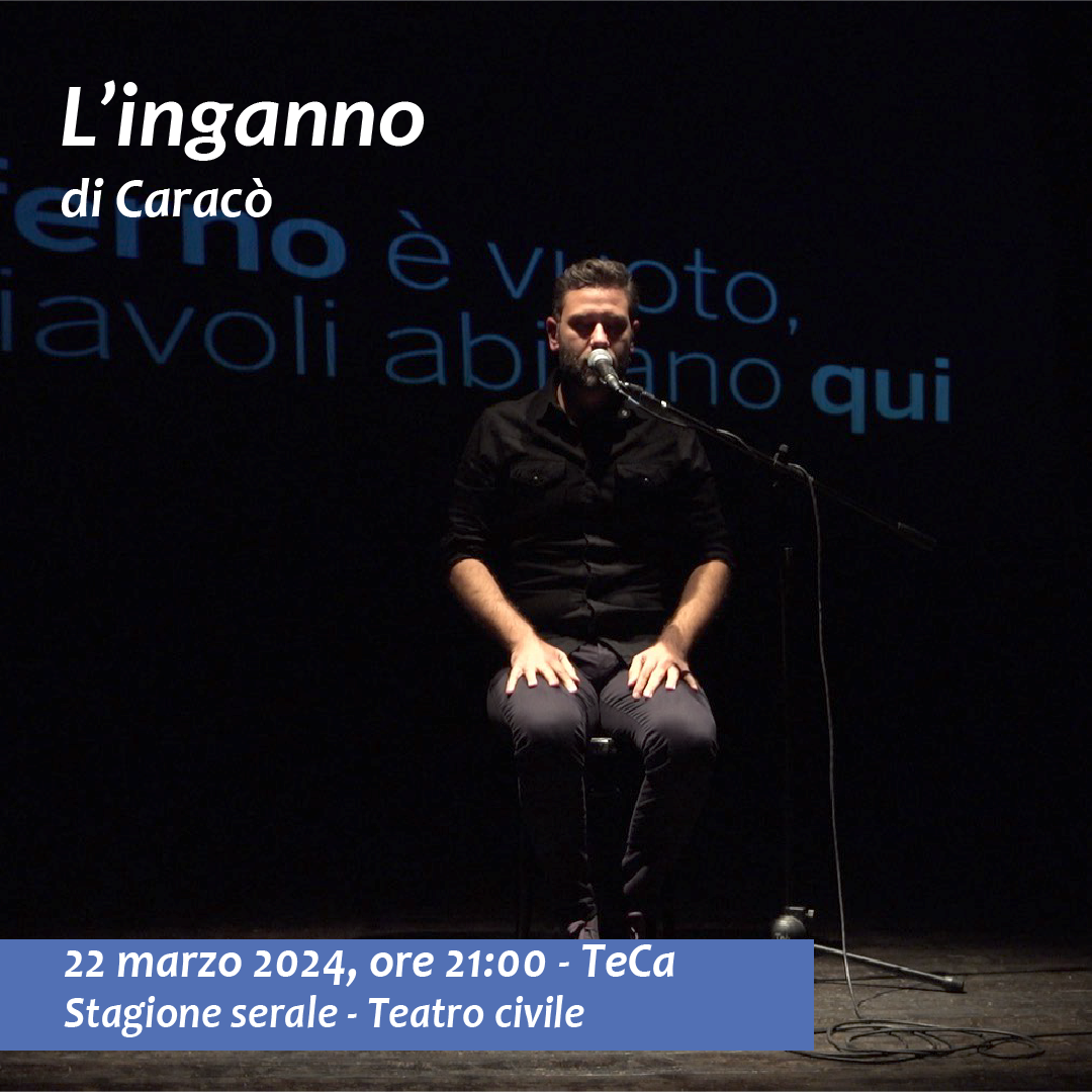L'INGANNO 22 marzo 2024 ore 21 TeCa Teatro Cassanese